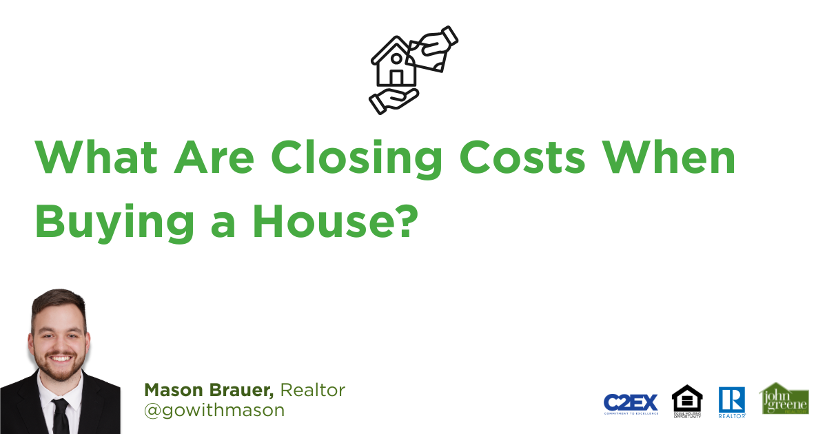 What Are Closing Costs When Buying a House?