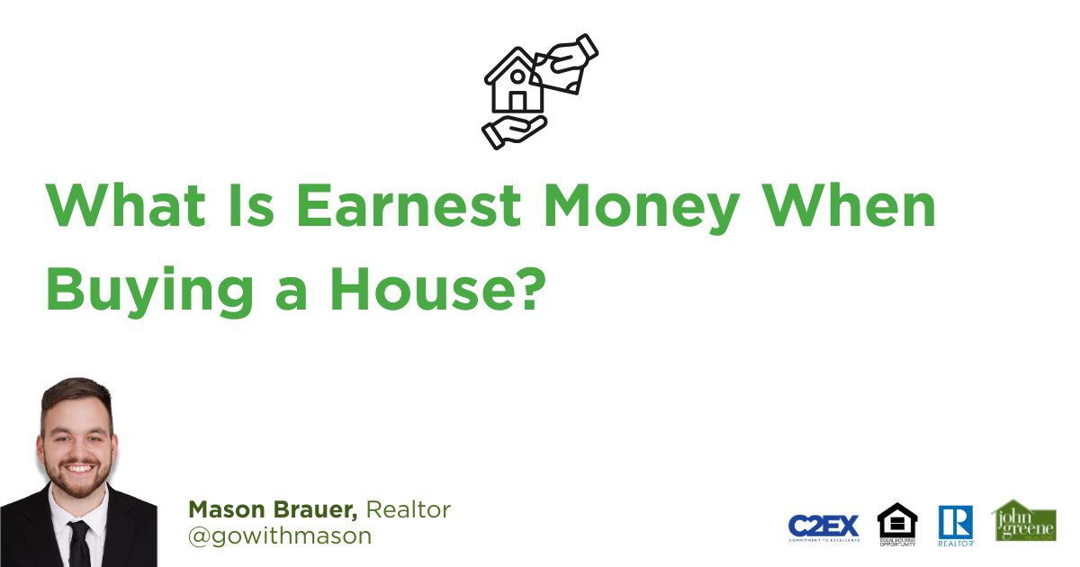 What Is Earnest Money When Buying a House?